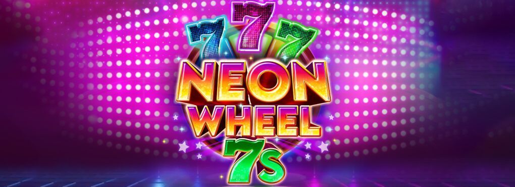 Neon Wheel 7s Slots